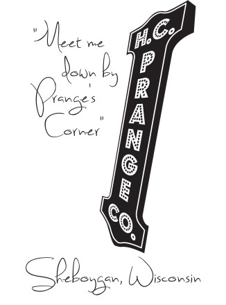 Meet Me Down By Prange's Corner